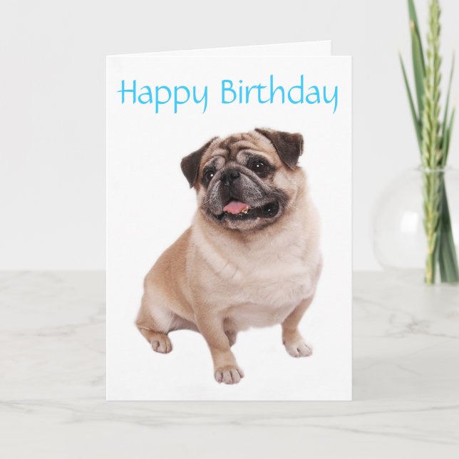 Tarjeta Pug Puppy Dog Happy Birday Card - Verso adentro (Anverso)
