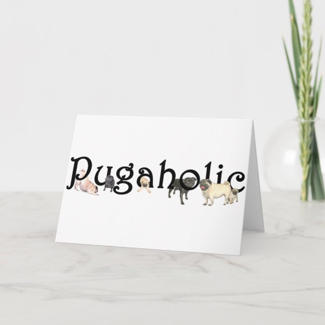 Tarjeta Pugaholic (Anverso)