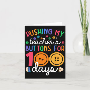 Tarjeta Pulsando el botón de mi profesor 100 días de enseñ