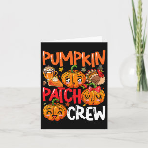 Tarjeta Pumpkin Cute Parche Tripulación Acción de Gracias
