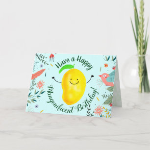 Tarjeta Pun Mango Positivo - Que tengan un cumpleaños impo