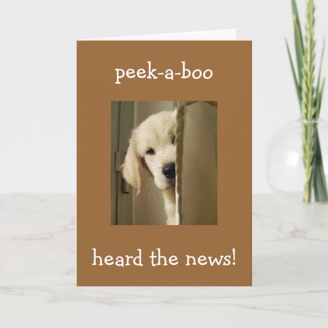 TARJETA PUP DICE FELICITACIONES A LA ADOPCIÓN "PEEK-A-BOO" (Anverso)