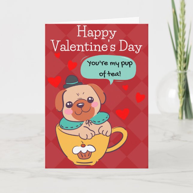 Tarjeta Pup Of Tea Funny Dog Valentcard (Anverso)