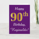 Tarjeta Purple, Faux Gold 90th Birthday   Custom Name<br><div class="desc">Este sencillo diseño de tarjeta de cumpleaños incluye el mensaje "Feliz cumpleaños 90",  con el "90" en apariencia de oro falso. También tiene un nombre personalizado y un fondo morado. Se podría dar a alguien que esté celebrando su cumpleaños número noventa.</div>