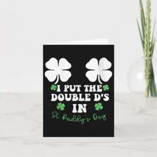 Tarjeta Puse las Double D's en el divertido día de San Pat
