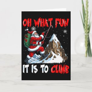 Tarjeta Qué divertido es escalar Xmas Santa Sungles Climb