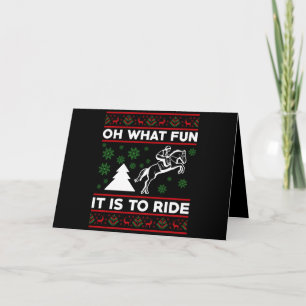 Tarjeta Qué divertido es montar a caballo UGLY Navidad