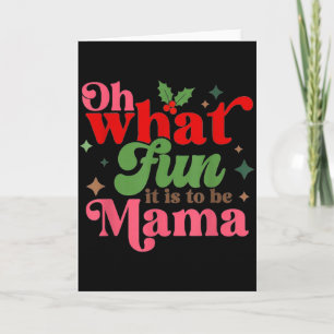 Tarjeta Qué divertido es ser Mama Navidad Familia 