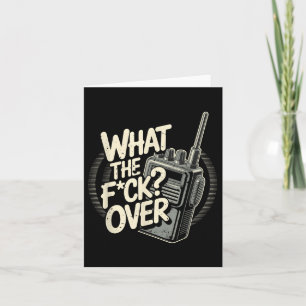 Tarjeta ¿Qué Es El F C K Sobre Walkie Talkie Radio?