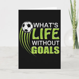 Tarjeta ¿Qué es la vida sin fútbol de metas?