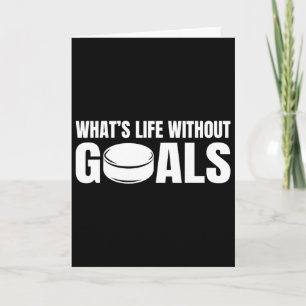 Tarjeta ¿Qué es la vida sin metas? Jugador de hockey graci