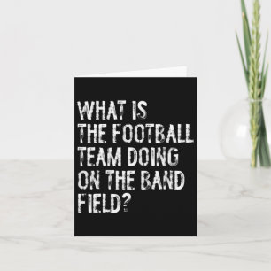 Tarjeta ¿Qué Está Haciendo El Equipo De Fútbol En La March