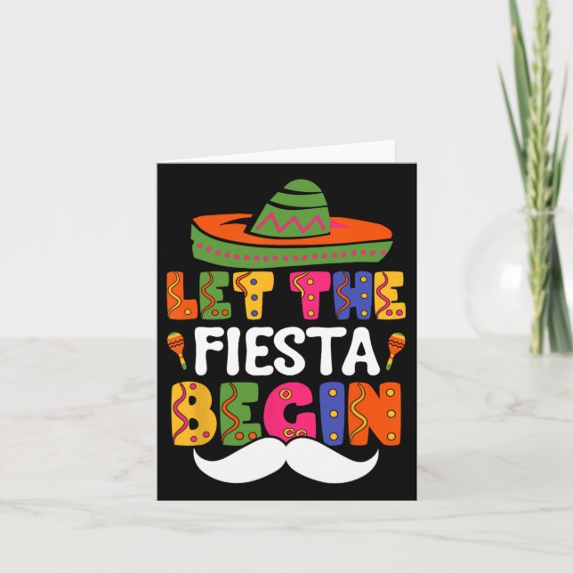 Tarjeta Que la Fiesta Comience Funny Cinco De Mayo Mexican (Anverso)