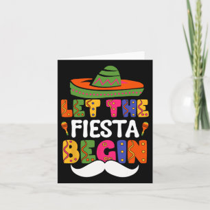 Tarjeta Que la Fiesta Comience Funny Cinco De Mayo Mexican