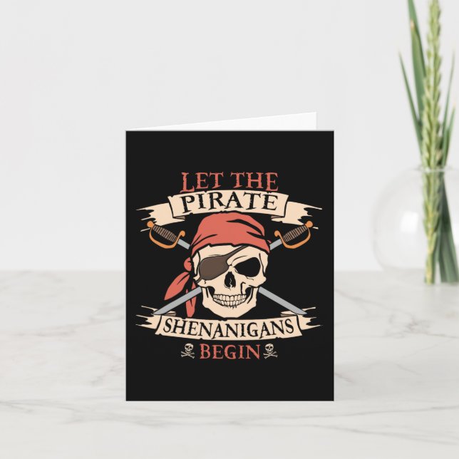 Tarjeta Que los piratas Shenanigans comiencen el cráneo de (Anverso)