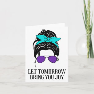 Tarjeta Que mañana te traiga alegría por la prevención del