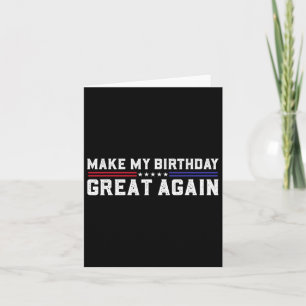 Tarjeta Que mi cumpleaños vuelva a ser divertido, el nacim