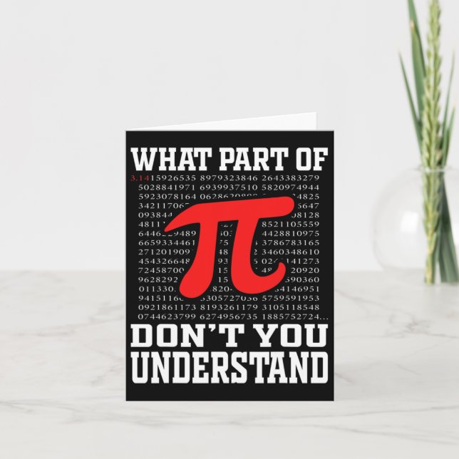 Tarjeta ¿Qué parte de no entiende Pi 3.14 Math Lov? (Anverso)