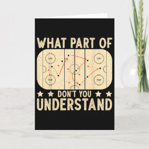 Tarjeta ¿Qué parte del hockey no entiendes Hockey Pl