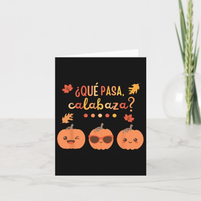 Tarjeta Que Pasa Calabaza Profesor De Español De Pumpkin O (Anverso)