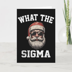 Tarjeta Qué Sigma Santa divertido meme de Navidad Xmas Riz