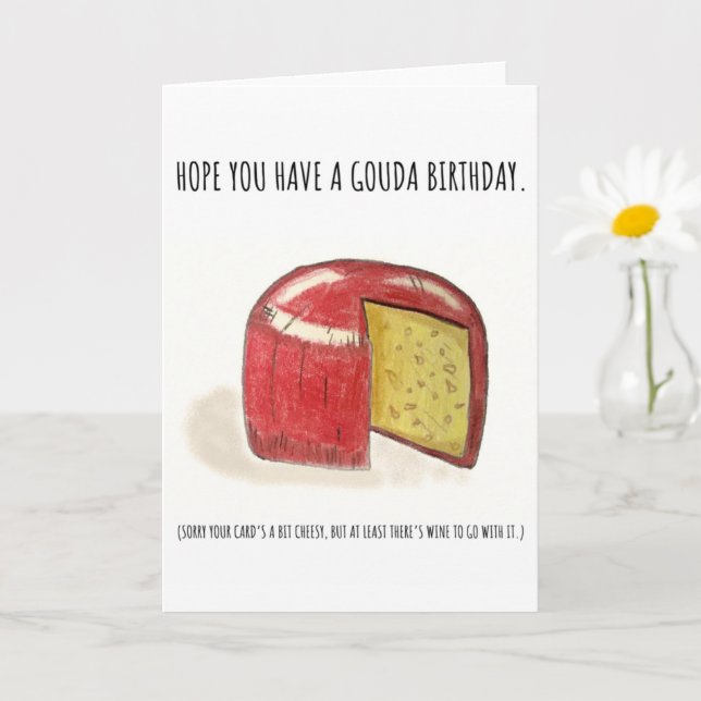 Tarjeta ¡Que tengas un cumpleaños Gouda! (Planta pequeña)