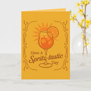 Tarjeta Que Tengas Un Día Fantástico Aperol Spritz Deseos
