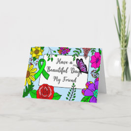 Tarjeta Que tengas un día hermoso, deseándote sanar, amar