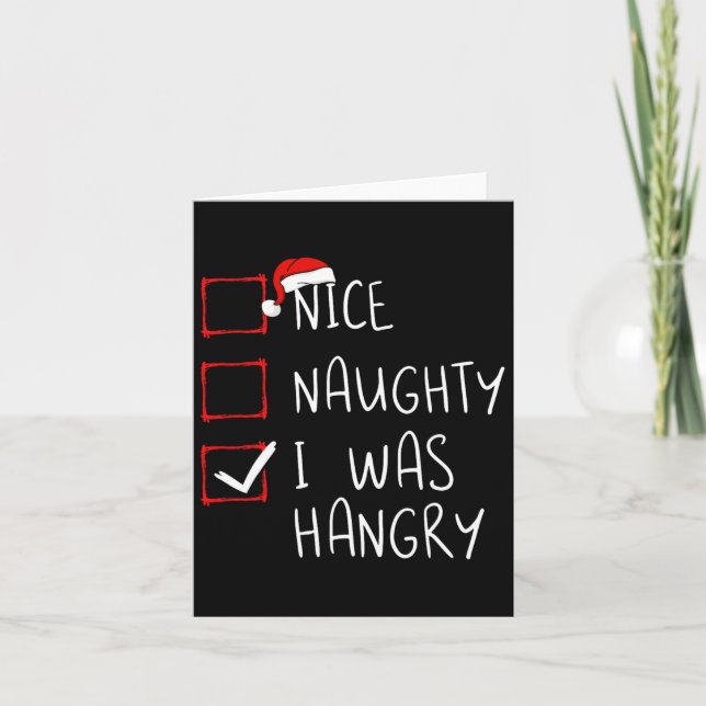 Tarjeta Qué travieso, fui Navidades Hangry List Xmas Sant (Anverso)
