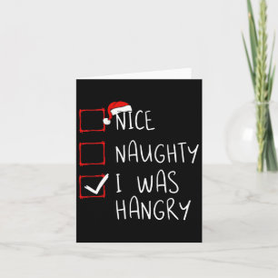 Tarjeta Qué travieso, fui Navidades Hangry List Xmas Sant