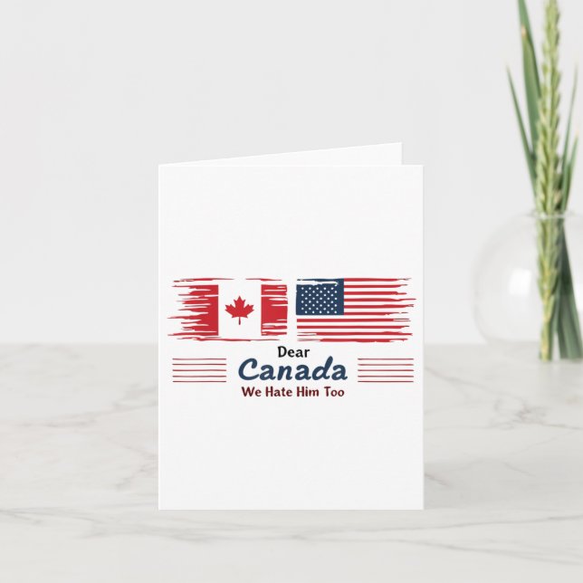 Tarjeta Querido Canadá, lo odiamos como protesta política (Anverso)