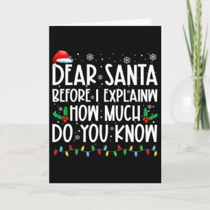 Tarjeta Querido Santa Antes de Explicar Cuánto Sabes X