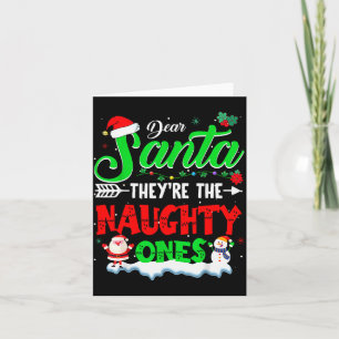 Tarjeta Querido Santa Ellos son los traviesos Camisetas de