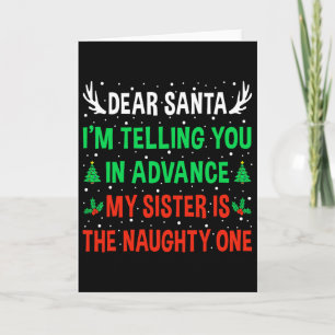 Tarjeta Querido Santa Mi Hermana Es La Traviesa Divertida 