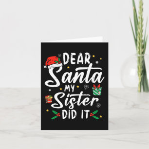 Tarjeta Querido Santa Mi Hermana Lo Hizo Chicas Niños Niño
