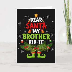 Tarjeta Querido Santa Mi Hermano Lo Hizo Elfo Coincidente 