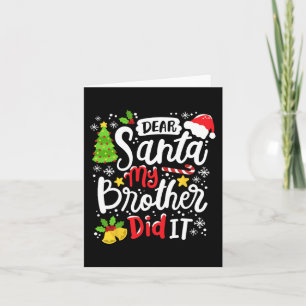 Tarjeta Querido Santa, mi hermano se burló de los Navidade