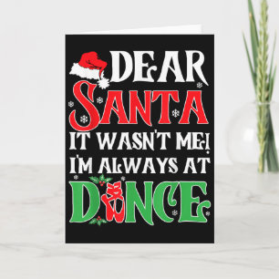 Tarjeta Querido Santa No Fui Yo Estoy Siempre En Baile Nav
