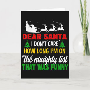 Tarjeta Querido Santa no me importa cuánto tiempo estoy en
