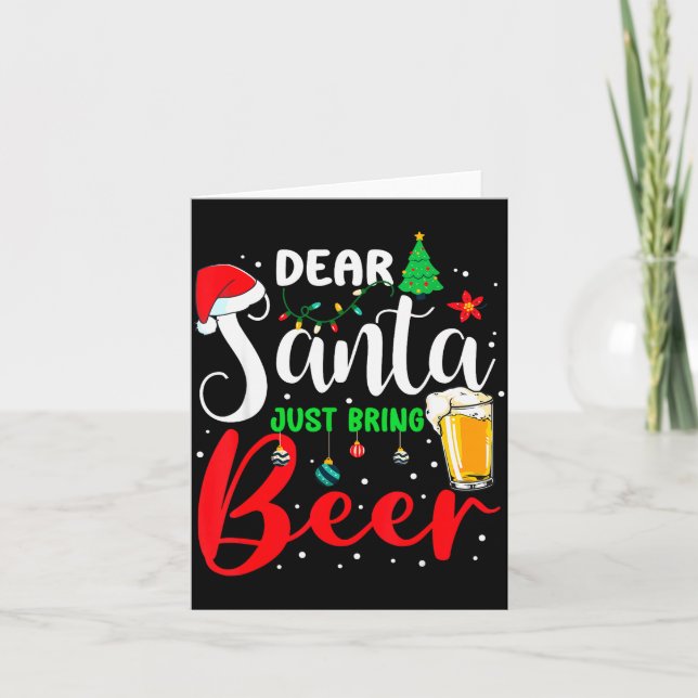 Tarjeta Querido Santa Solo Trae Cerveza Pijamas De Navidad (Anverso)