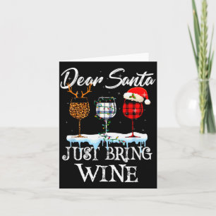 Tarjeta Querido Santa Solo Trae Vino Pijama De Navidad Tra
