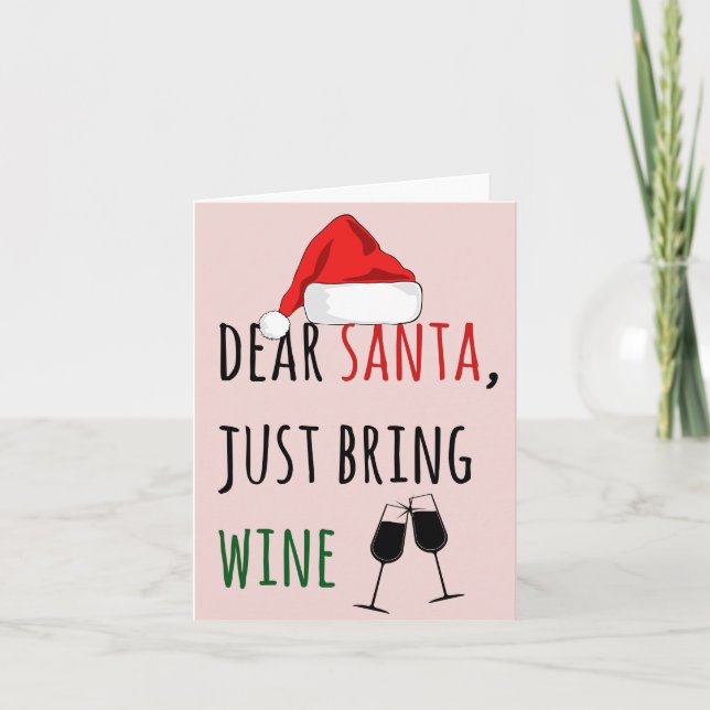 Tarjeta Querido Santa Trae Solo Vino Divertida Navidad (Anverso)