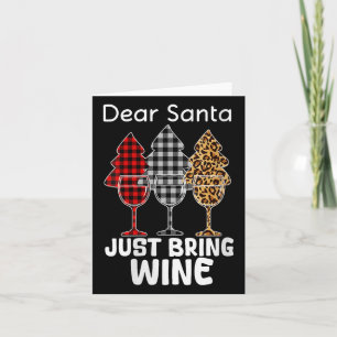 Tarjeta Querido Santa Traiga Solo Vino Navidad Vino Mujer