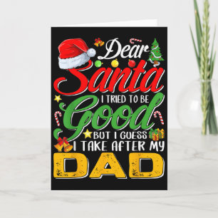Tarjeta Querido Santa Traté De Ser Bueno Pero Me Parezco A
