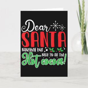 Tarjeta Querido Santa Travieso Pero Amable Con Todo El Cho