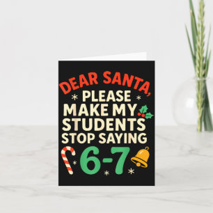 Tarjeta Queridos Santa Estudiantes 6-7 67 Seis Siete Diver