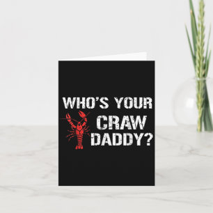 Tarjeta ¿Quién es tu papi crudo que hierve a los graciosos