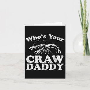 Tarjeta ¿Quién es tu retrasado Funny Crawfish Hervir a Mar