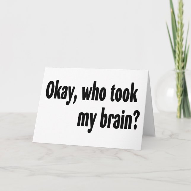 Tarjeta Quién me tomó el cerebro (Anverso)