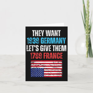 Tarjeta Quieren Que Alemania de 1939 les dé 1789 Francia